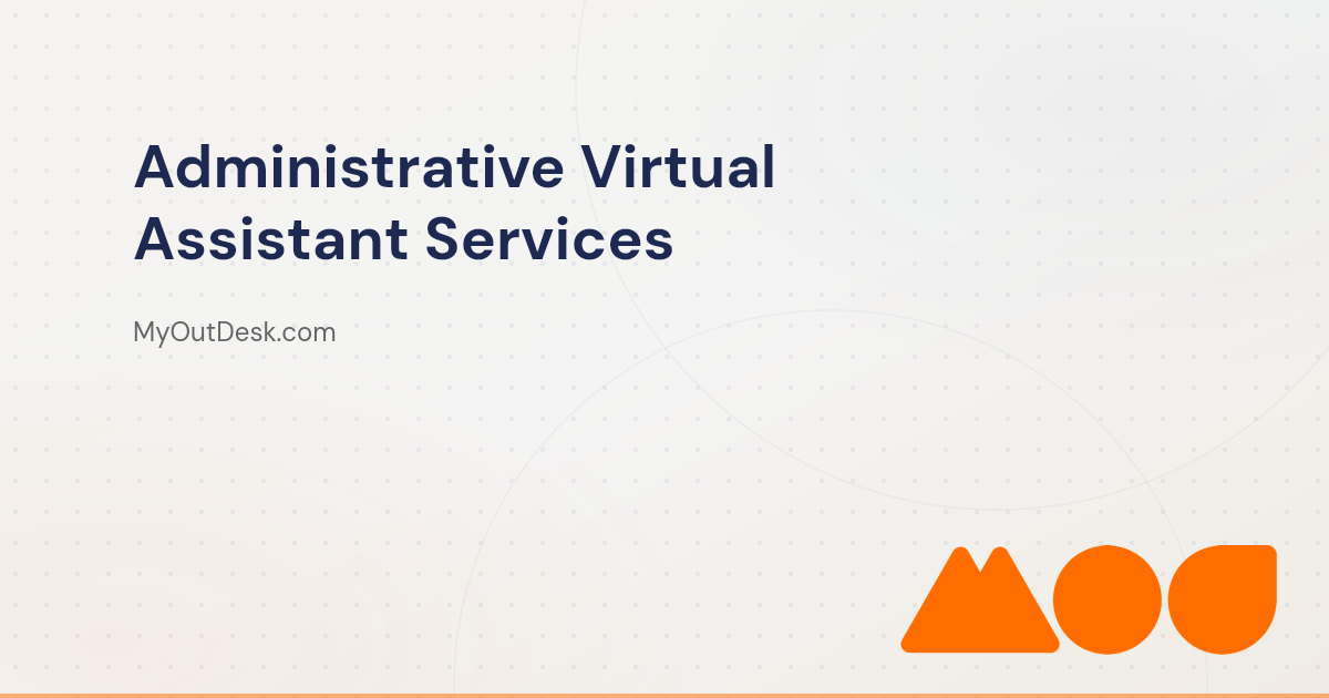 Administrative Virtual Assistant Services | Hire Dedicated Admin VAs ...